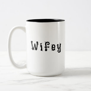 Wifey Modern Black Script White Frauen Zweifarbige Tasse