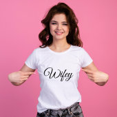 Wifey Modern Honeymoon Black Script White Women's T-Shirt