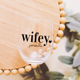 WIFEY Personalisiert Name Newlyweds Weinglas Ohne Stiel