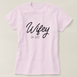 Wifey Personalisierte Verlobung Geschenk für ihre  T-Shirt