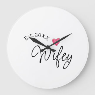Wifey red heart est. Year future wife valentine's Große Wanduhr