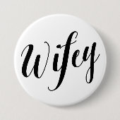 Wifey schwarzer Skript-Knopf Button (Vorderseite)
