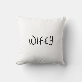 Wifey Script Font Modern Minimalist Kissen