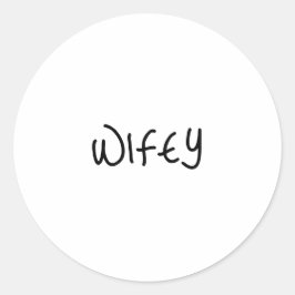 Wifey Script Font Modern Minimalist Runder Aufkleber