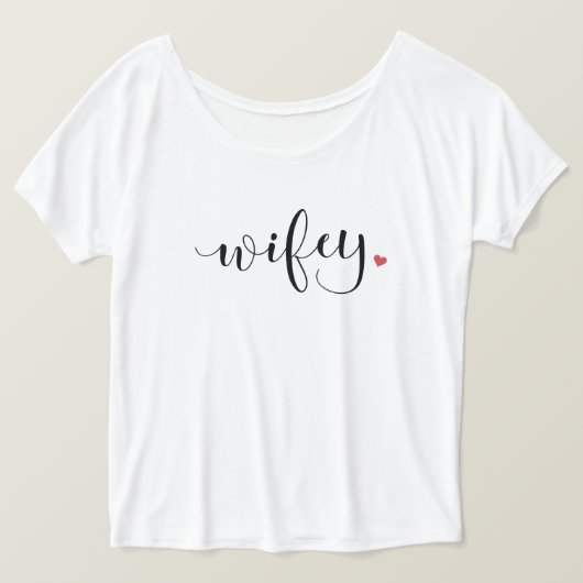 Wifey T-Shirt (Design vorne)