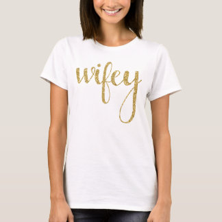 Wifey T-Shirt