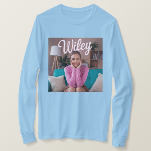 Wifey T - Shirt Long Sleeve (Design vorne)