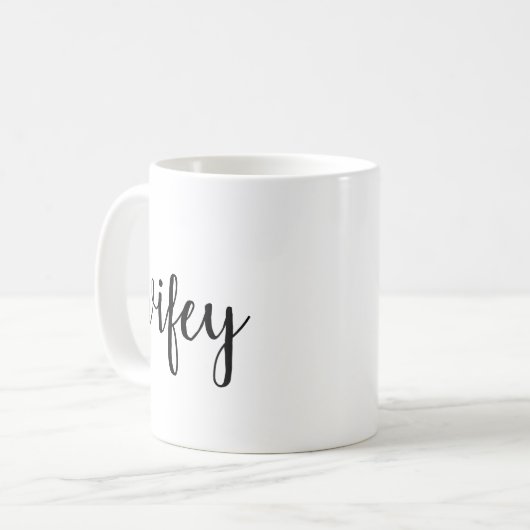 Wifey Tasse (Vorderseite Links)