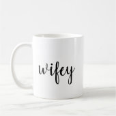 Wifey Tasse (Links)