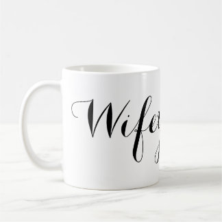 Wifey Tasse