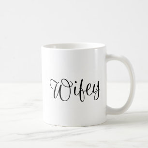 Wifey Tasse