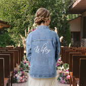 Wifey The Bride Mrs. Wedding Jeansjacke