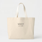 Wifey Tote Bag Jumbo Stoffbeutel (Vorne)