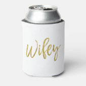 Wifey White and Gold Foil Can Cooler Dosenkühler (Kanne Rückseite)