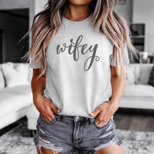 Wifey Women's T-shirt