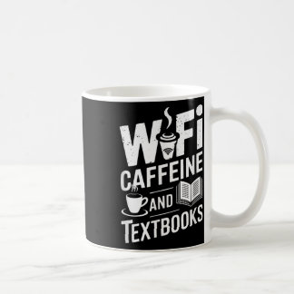 Wifi Caffeine And Textbooks  Kaffeetasse