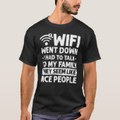 Wifi Router Internet Password Quotes Computer Wlan T-Shirt (Vorderseite)