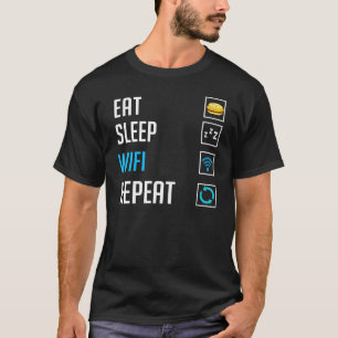WiFi Router Internet Password Quotes Computer Worl T-Shirt