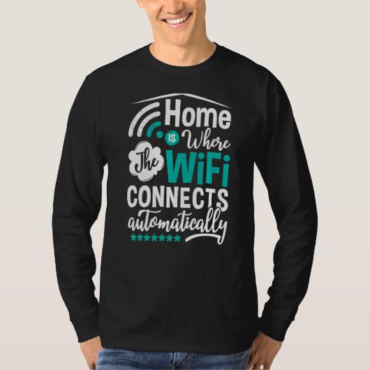 WiFi Router Internet Password Quotes Computer Worl T-Shirt (Vorderseite)