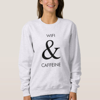 Wifi u. Koffein-Sweatshirt Sweatshirt