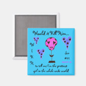 WIKH Ser#01 Tötet mich mit Komplimenten Magnet (Vorderseite/Rückseite)