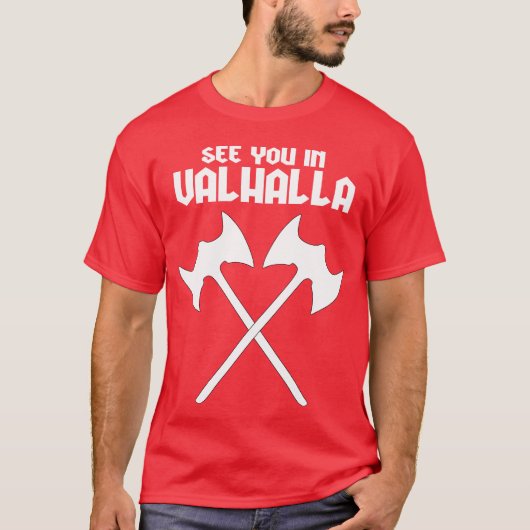 Wiking-Zitat Freund T-Shirt (Vorderseite)