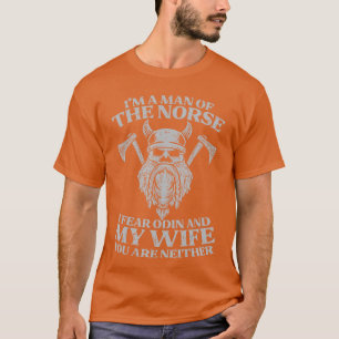 Wikinger Ich bin ein Mann aus dem Norden, ich fürc T-Shirt