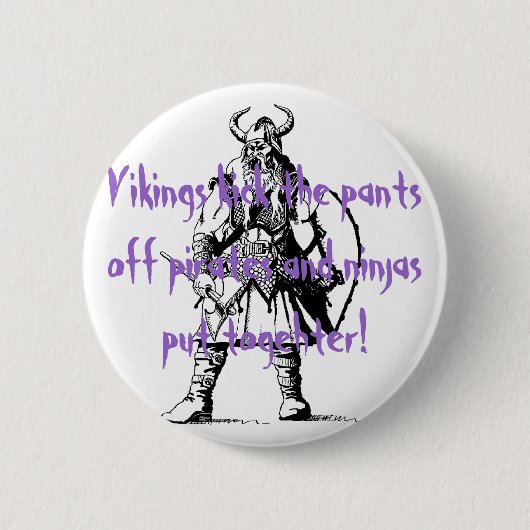 Wikinger treten die Hosen weg von den Piraten und… Button (Vorderseite)