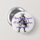 Wikinger treten die Hosen weg von den Piraten und… Button (Vorne & Hinten)