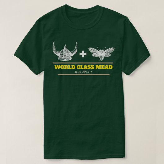 Wikinger, Wikinger und Bienenfleischgärung T-Shirt (Design vorne)
