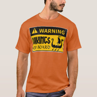 Wikingerechte an Bord T-Shirt