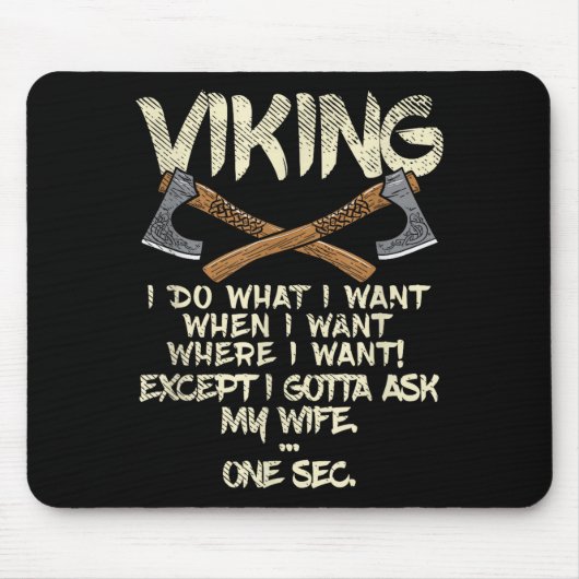 Wikingerfrau, ich frage meine Frau Meme-Design Mousepad (Vorne)