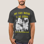 Wil Van Winkle und der Sixpins Hudsons Crew T - Sh T-Shirt (Vorderseite)