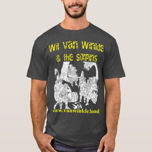 Wil Van Winkle und der Sixpins Hudsons Crew T - Sh T-Shirt (Vorderseite)