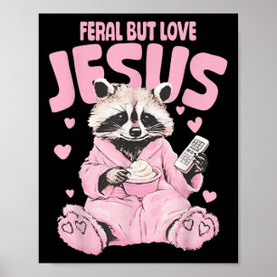 Wild aber Lieben Jesus Christlicher Valentinstag R Poster