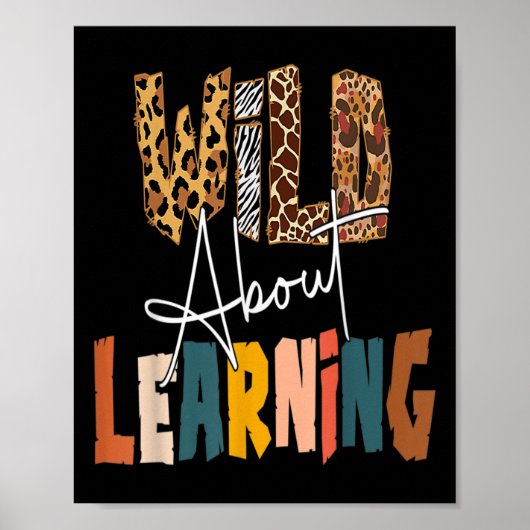 Wild About Learning Lehrer Byck Zurück zur Schule  Poster (Vorne)