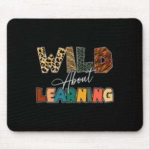 Wild About Learning Leopard Lehrer Byck Zur Schule Mousepad