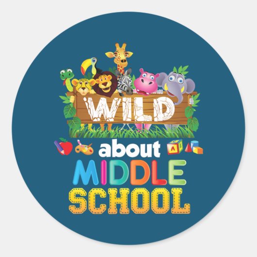 Wild About Middle School Teacher Student Back To Runder Aufkleber (Vorderseite)