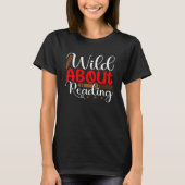 Wild About Reading Dr. Teacher Buch Bookworm Libra T-Shirt (Vorderseite)