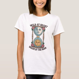 Wild am Herzen des Traums vom Mond T-Shirt