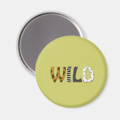 Wild Animal Druckmagnet Magnet (Vorderseite/Rückseite)