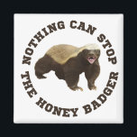 Wild Animal Honey Badger Funny Magnet<br><div class="desc">Wild Animal Honey Badger Funny Magnet. Wählen Sie Form und Größe aus dem Menü "Optionen".</div>