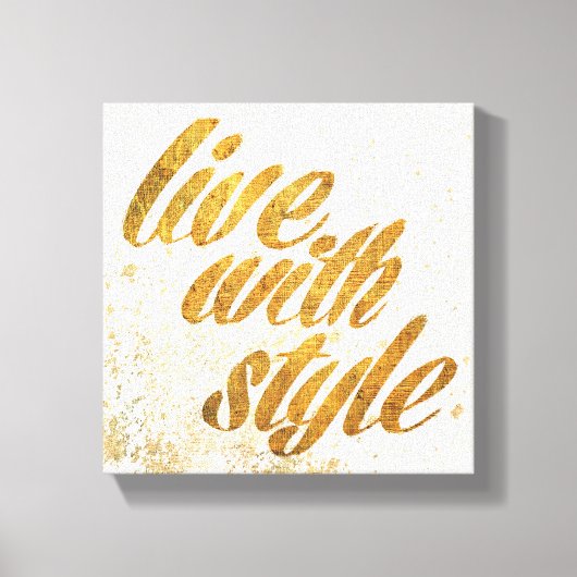 Wild Apple | Live with Style - Girl Quote Leinwanddruck (Vorderseite)