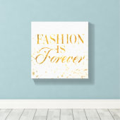 Wild Apple | Mode ist ewig - Zitat von Mädchen Leinwanddruck (Insitu (Holzboden))