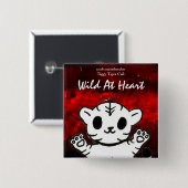 Wild At Heart Tiggy Button (Vorne & Hinten)