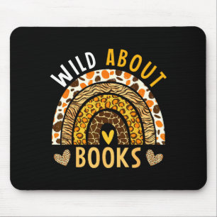 Wild auf das Lesen Leopard Regenbogen Buchliebhabe Mousepad