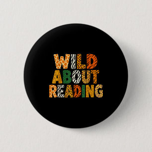 Wild auf das Lesen von lustigen Tierbüchern lieben Button