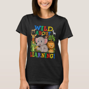 Wild auf Safari-Tiere Lernen Dschungel Byck To  T-Shirt