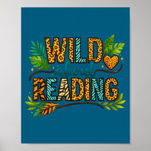Wild aufs Lesen von Büchern und Bücherwurm Poster