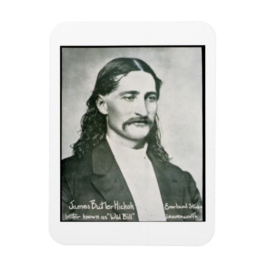 "Wild Bill" Hickok (b/w-Foto) Magnet (Vertikal)